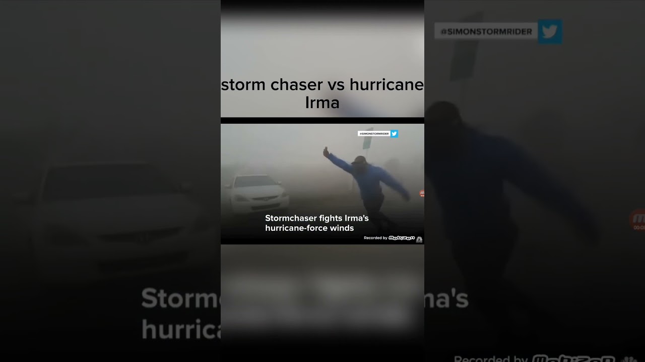 storm chaser vs hurricane Irma #weather #yt #edit #stormchasers #hurricane #hurricanes #extreme