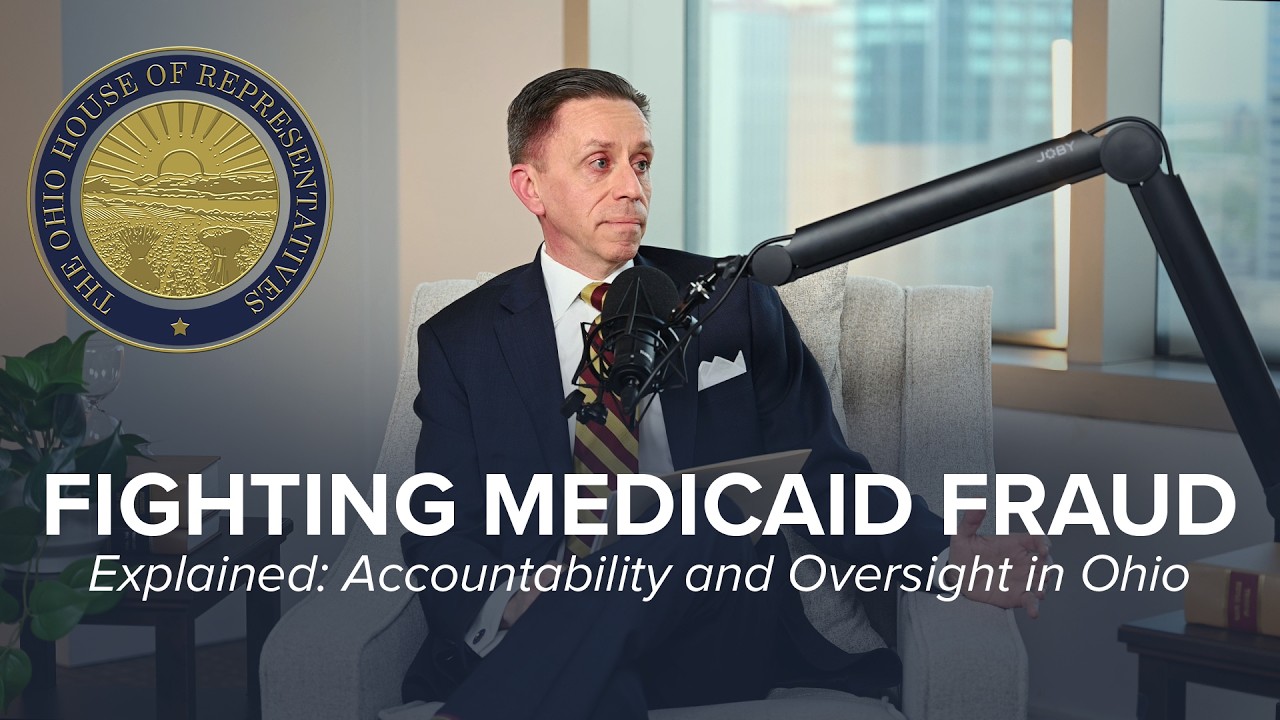 Tackling Medicaid Fraud and Protecting Ohio Taxpayers | MFH Ep. 47