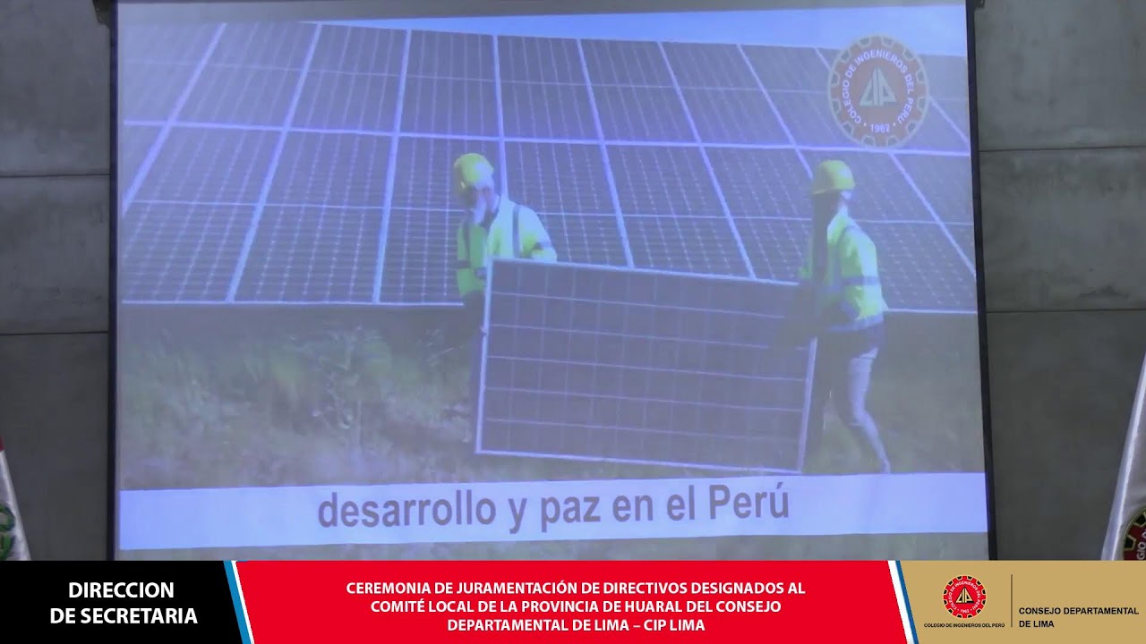 CEREMONIA DE JURAMENTACIÓN DE DIRECTIVOS DESIGNADOS COMITÉ LOCAL DE LA PROVINCIA DE HUARAL CIP LIMA