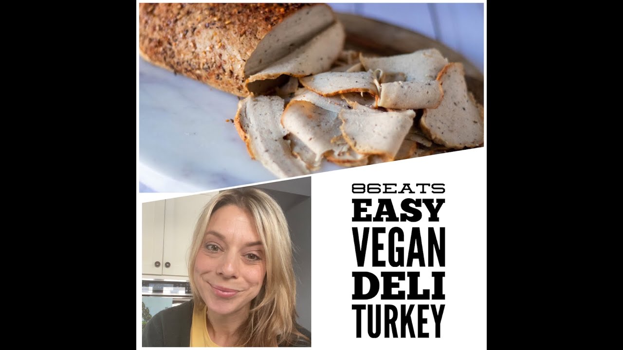 86eats Vegan Deli Turkey
