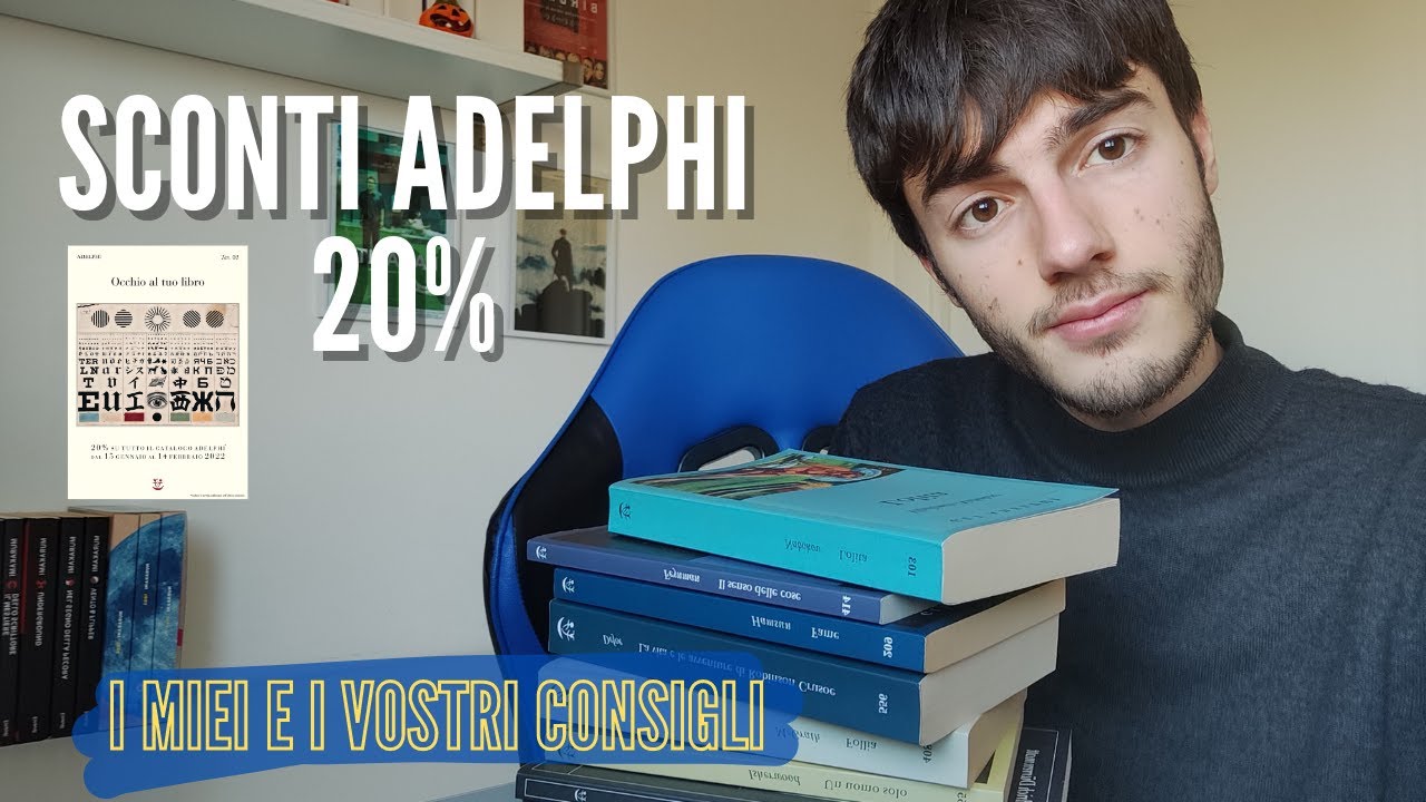 SCONTI ADELPHI | I miei e i vostri consigli!