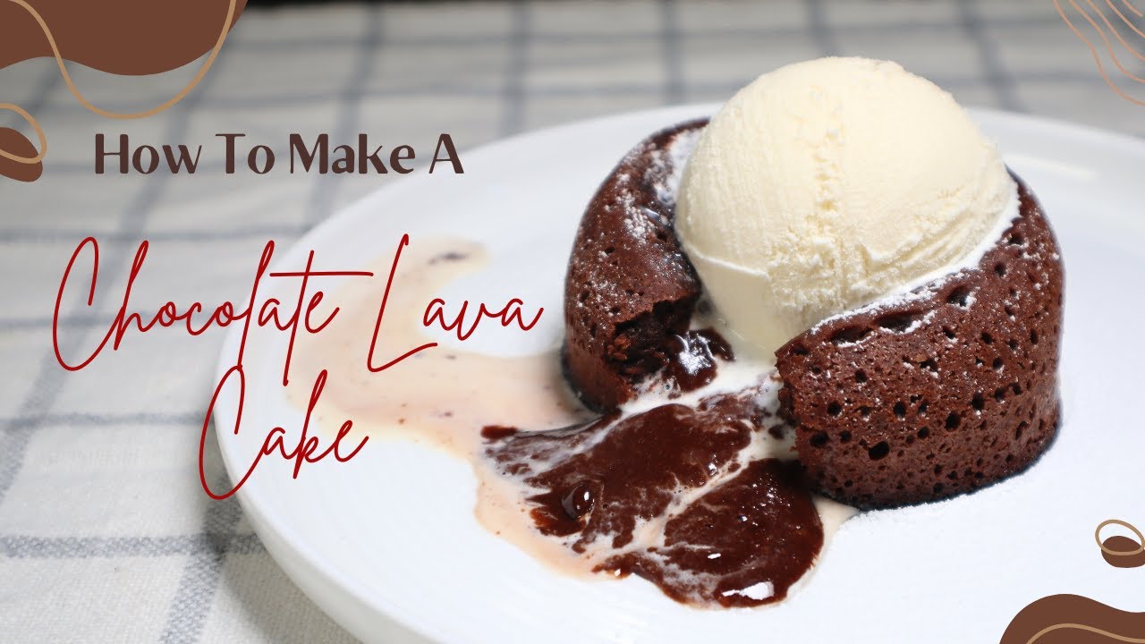 Warm Chocolate Lava Cake Recipe
