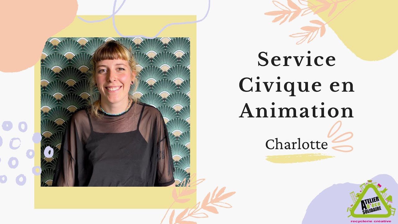 Charlotte - Service Civique en Animation