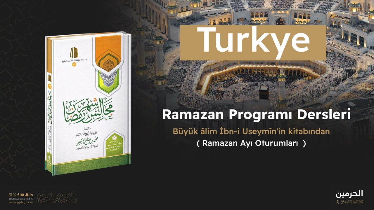 Ramazan Oturumları Programı Dersleri 4  ( Türkçe )