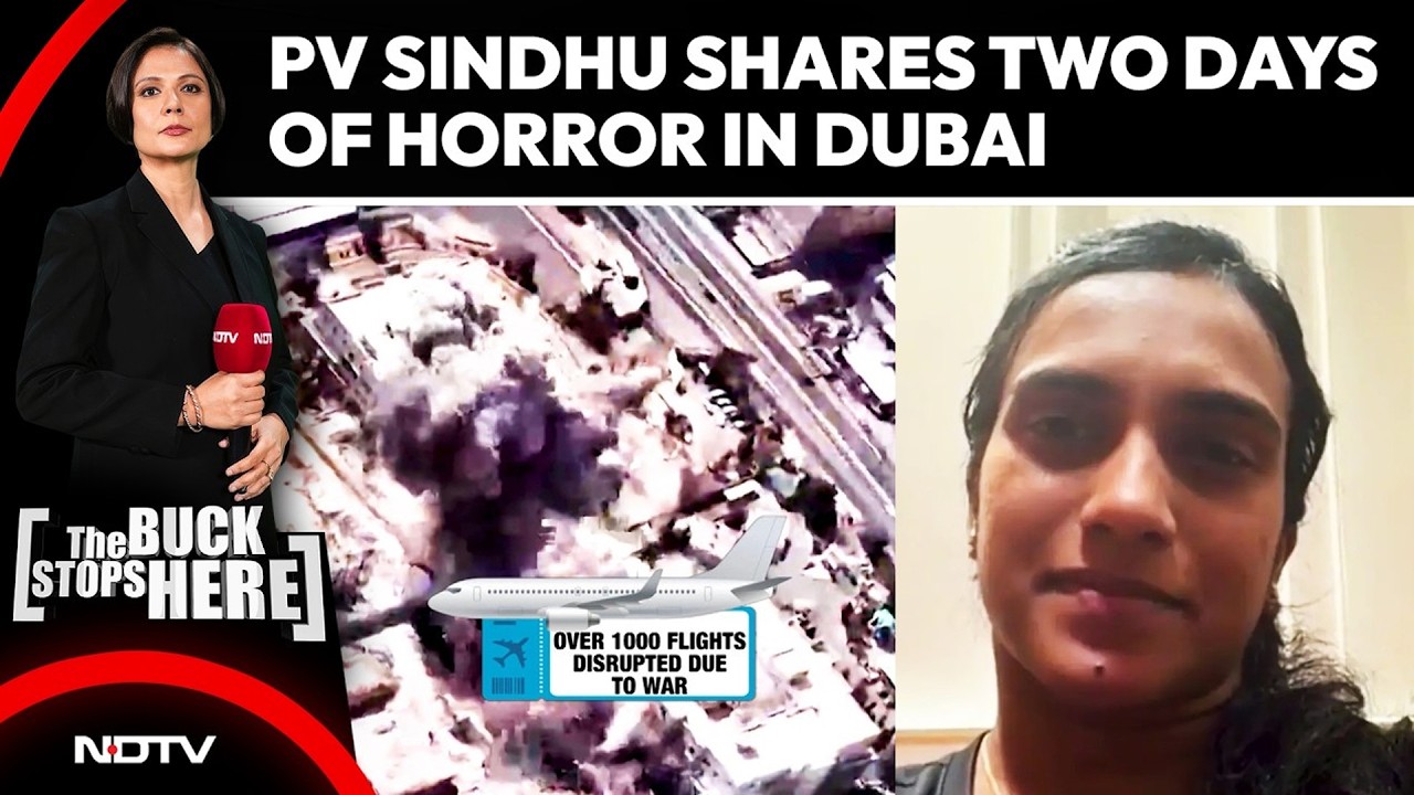PV Sindhu News | PV Sindhu On Two Days Of Horror In Dubai: 