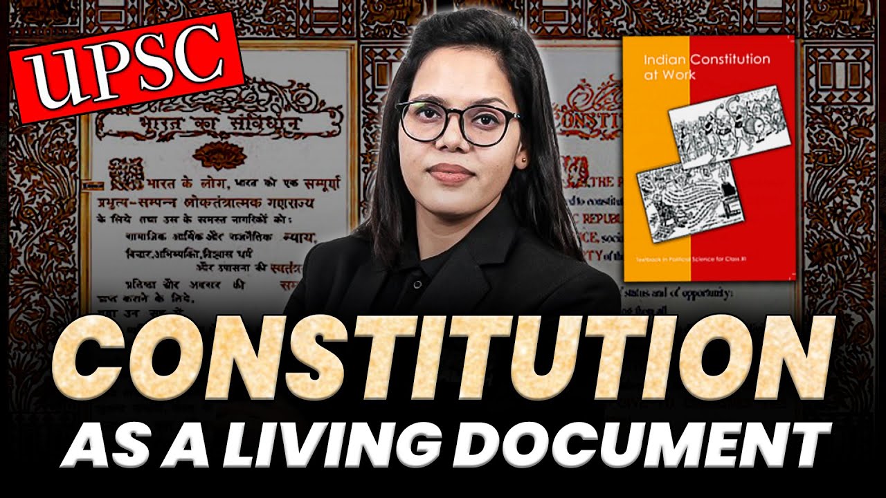 Constitution as a Living Document | Class 11 Political Science NCERT | Full Chapter | UPSC Wallah
