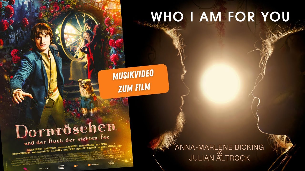 Song / Who I am for you / Dornröschen und der Fluch der siebten Fee