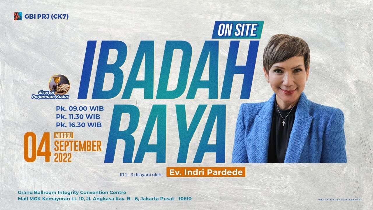 MENGALAMI TEROBOSAN HIDUP - Ev. Dr. Indri Pardede - Onsite III 04 September '22