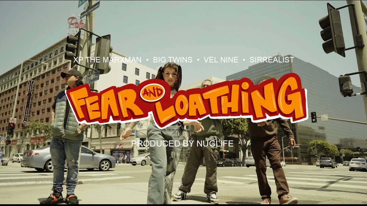 FEAR & LOATHING - Xp The Marxman, Big Twins, Vel Nine, Sirrealist & NugLife