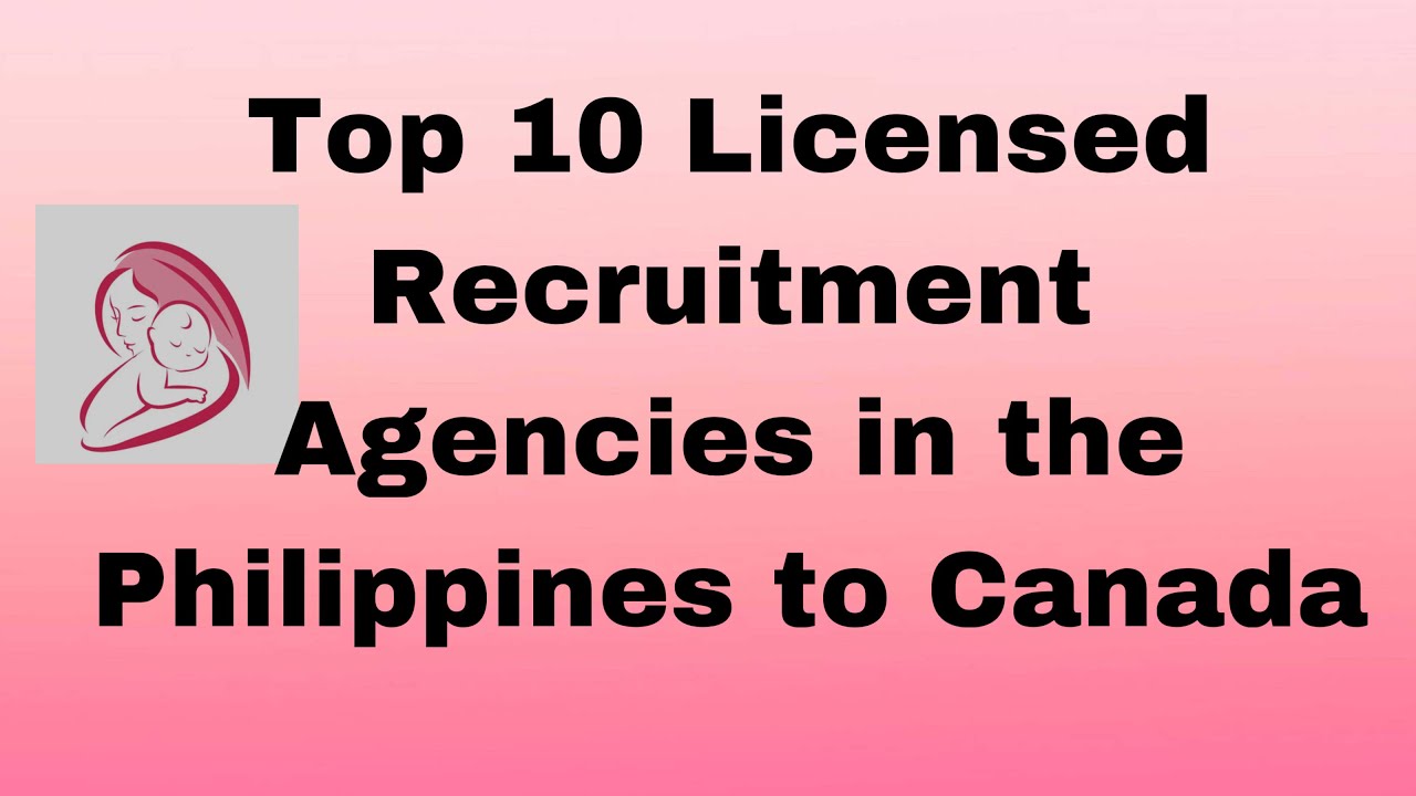 Top 10 Recruitment Agencies in the Philippines for Canada-bound Employment