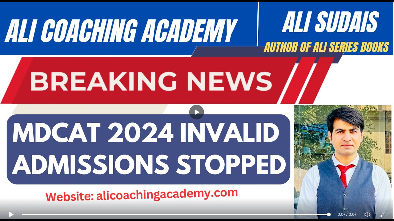 Breaking News | MDCAT 2024 Scandal: Medical Admissions Stopped | chances of Reconduct | Ali Sudais