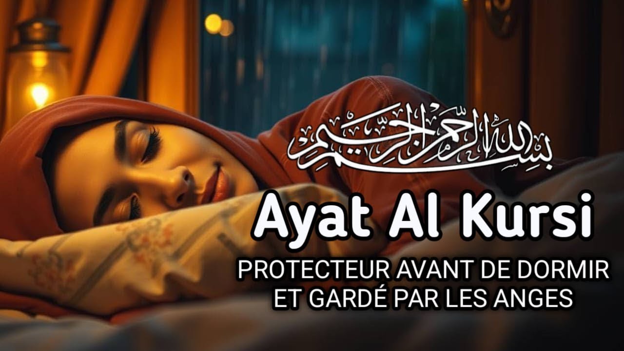 Ayat al-Kursi, récitation du Coran pour la paix intérieure et la foi