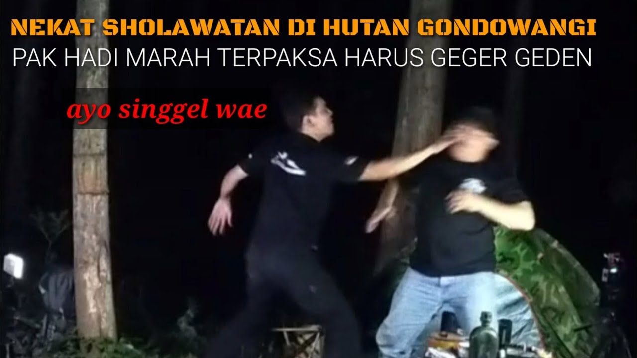 CAMPING HOROR: EXPERIMEN MELIHAT SOSOK PENGHUNI GONDOWANGI DARI SELAKANGAN