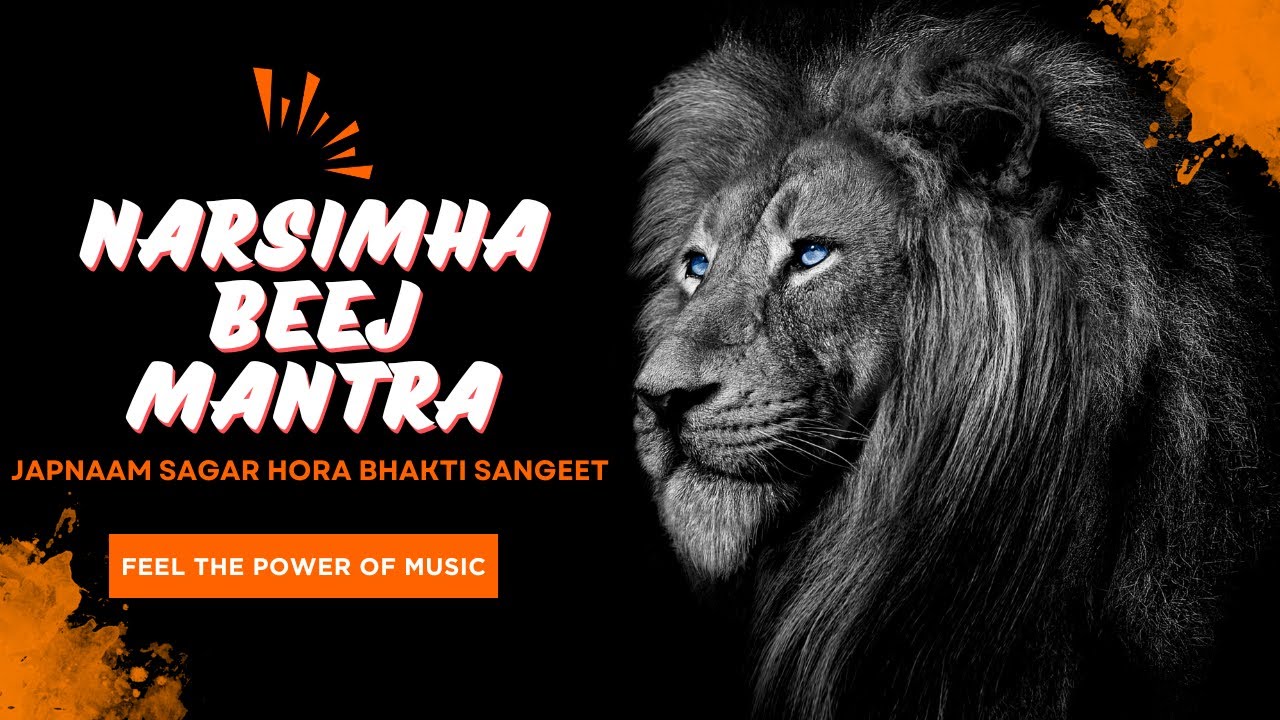 Powerful Narsimha Beej Mantra || Bhakti Song || Japnaam Sagar Hora
