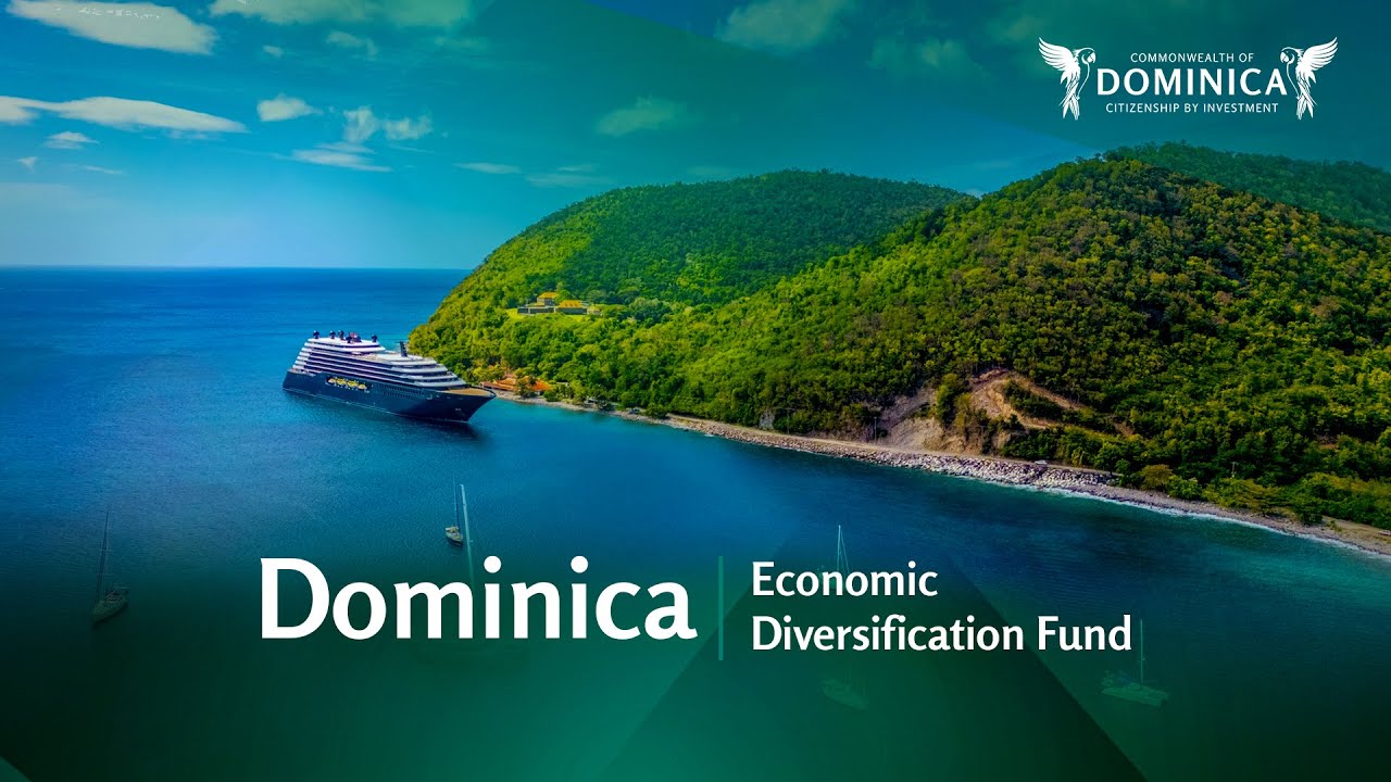 Dominica's Economic Diversification Fund