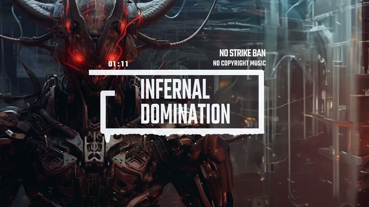 Heavy Metal / Industrial Hardbass [No Copyright Music] / Infernal Domination by MGG