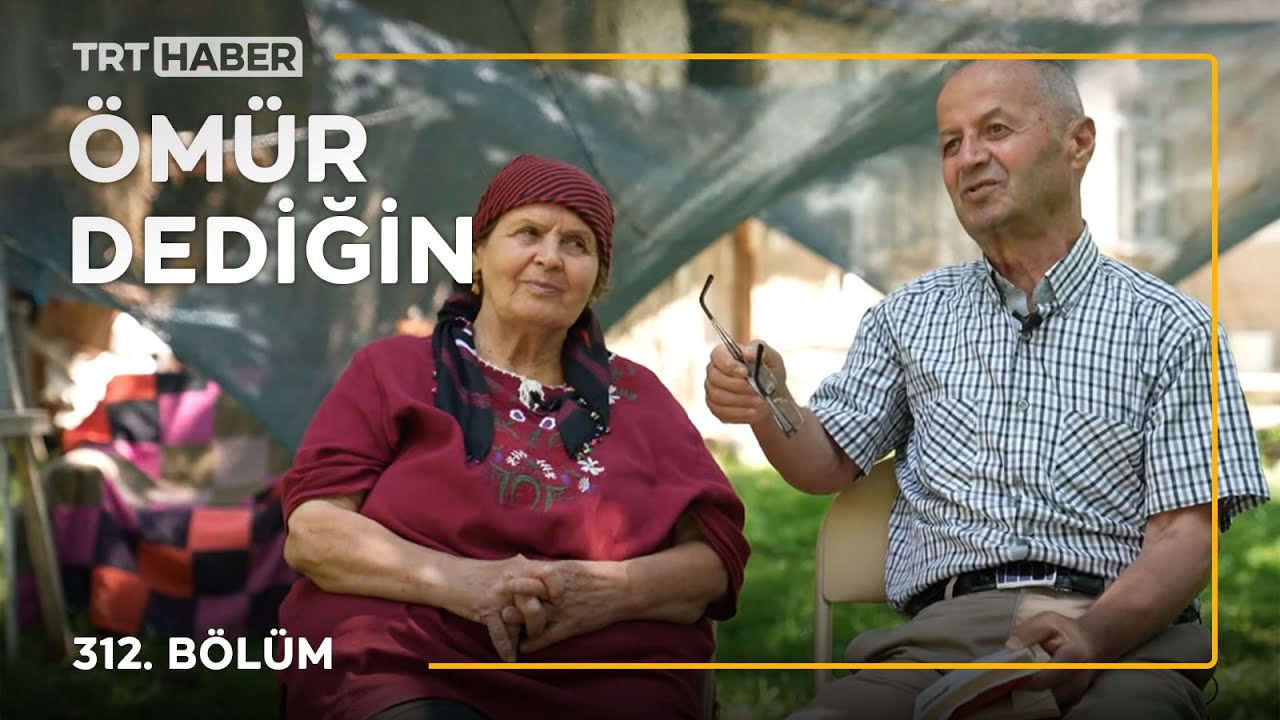 Ömür Dediğin 312. Bölüm