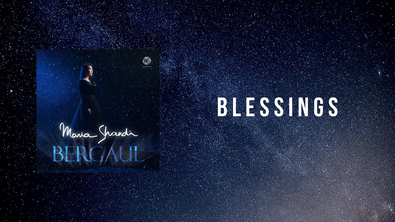 Blessings - Maria Shandi (Official Lyric Video)