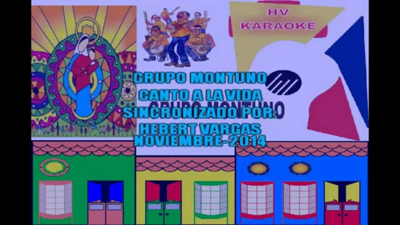 GRUPO MONTUNO   CANTO A LA VIDA