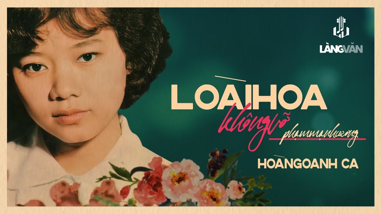 Hoàng Oanh (1973) | Loài Hoa Không Vỡ (Phạm Mạnh Cương) | Tuyệt Phẩm Nhạc Vàng
