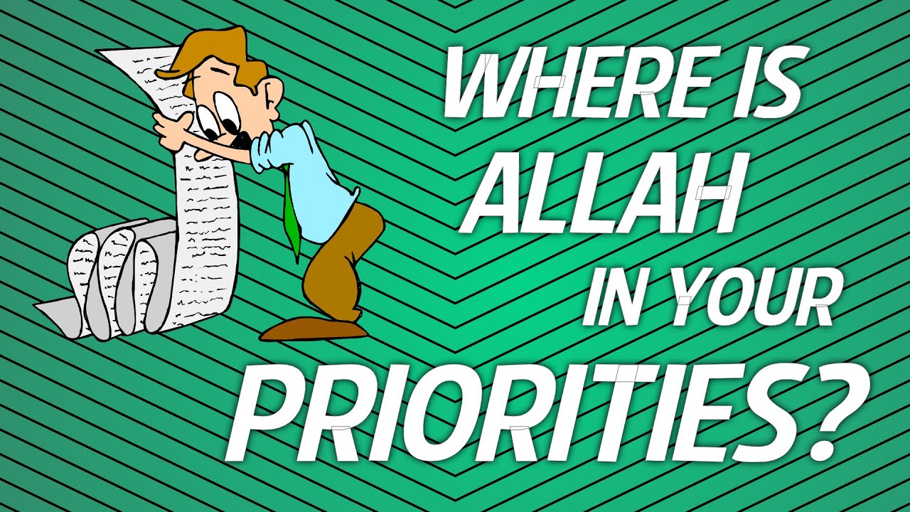 Where is Allah in Your Priorities? - Shaykh Ibrahim Osi Efa
