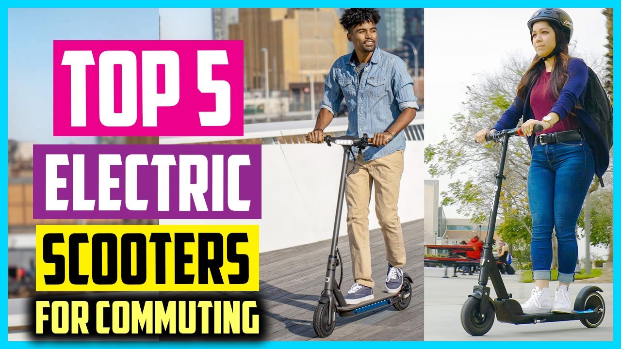 ✅Top 5 Best Electric Scooters For Commuting 2026 Reviews