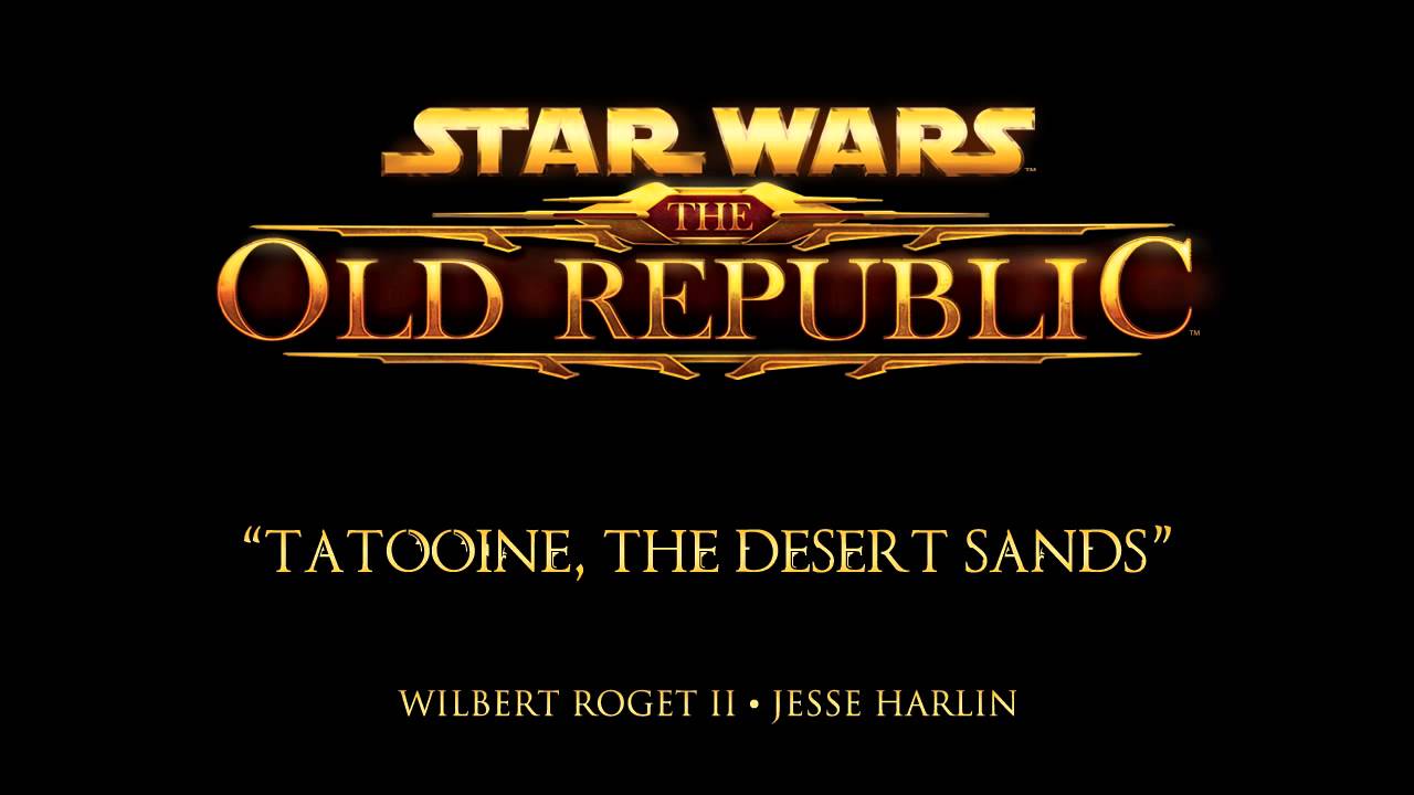 Tatooine, the Desert Sands - The Music of STAR WARS: The Old Republic