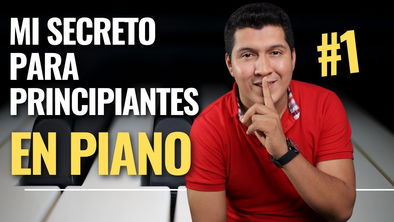 La Canción que todo Principiante debe Aprender a Tocar en el Piano