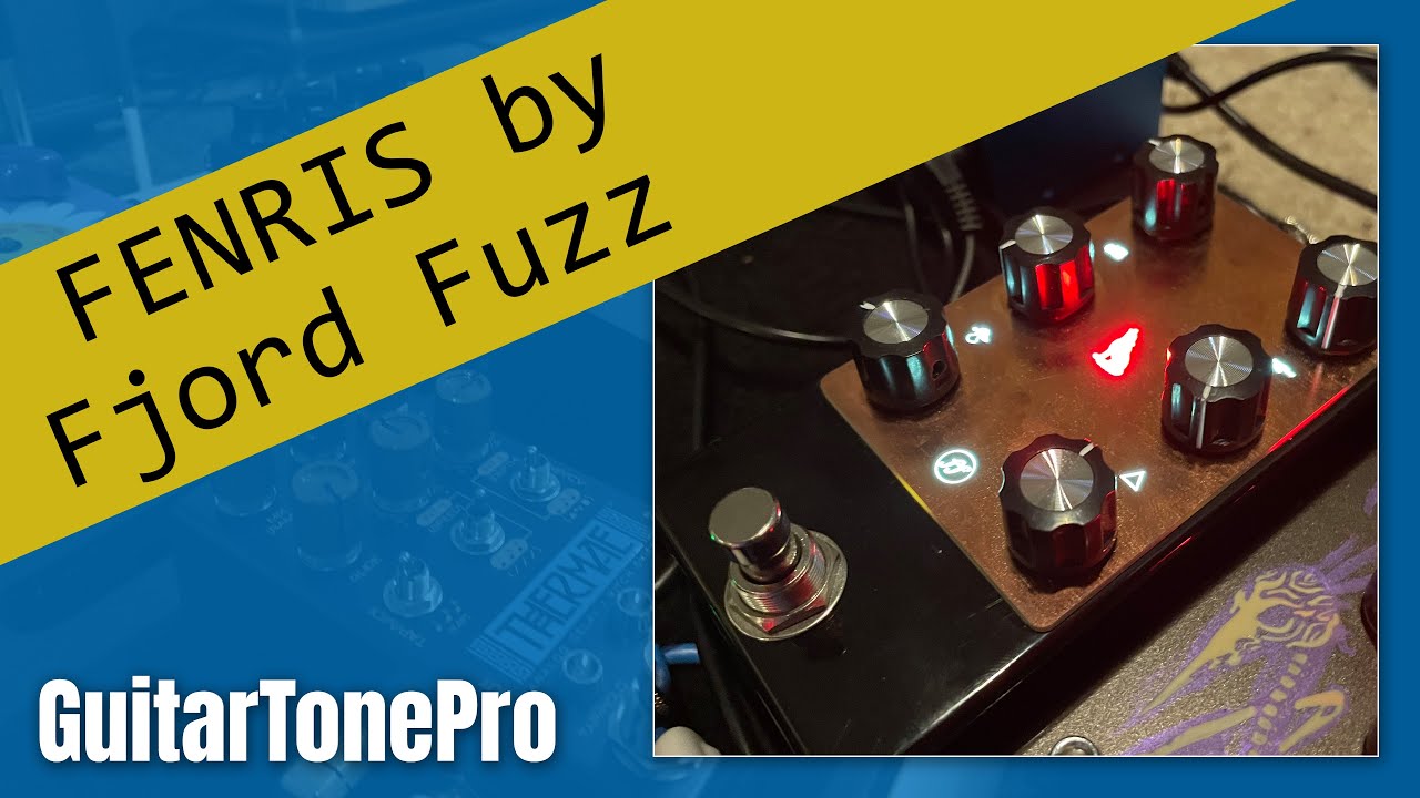 Fjord Fuzz FENRIS