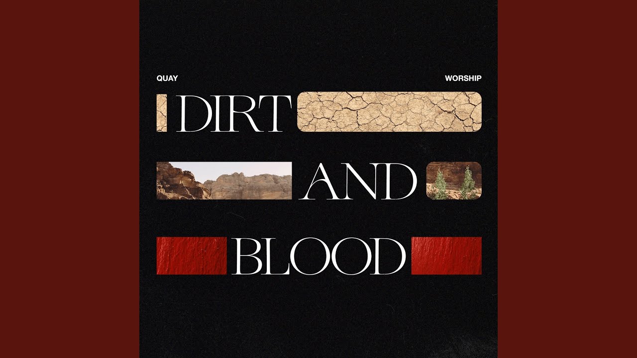 Dirt and Blood