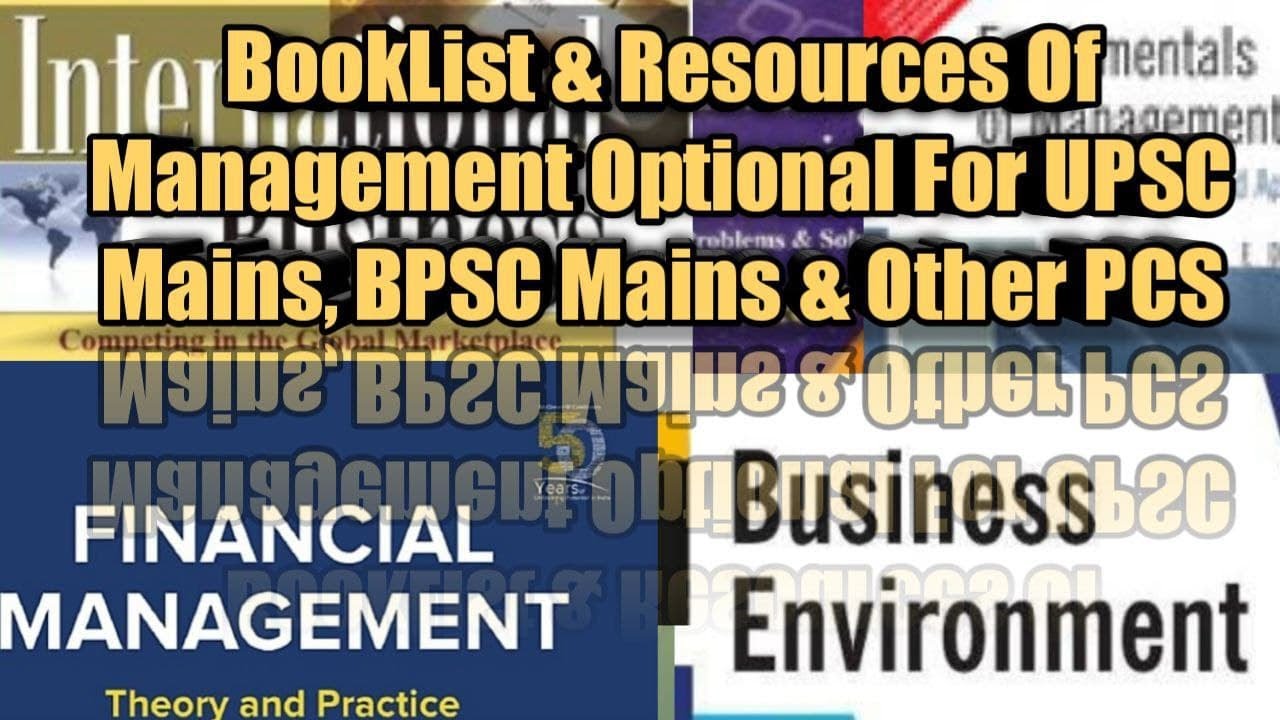 BookList & Resources Of Management Optional For UPSC, BPSC, UPPCS & Other PCS
