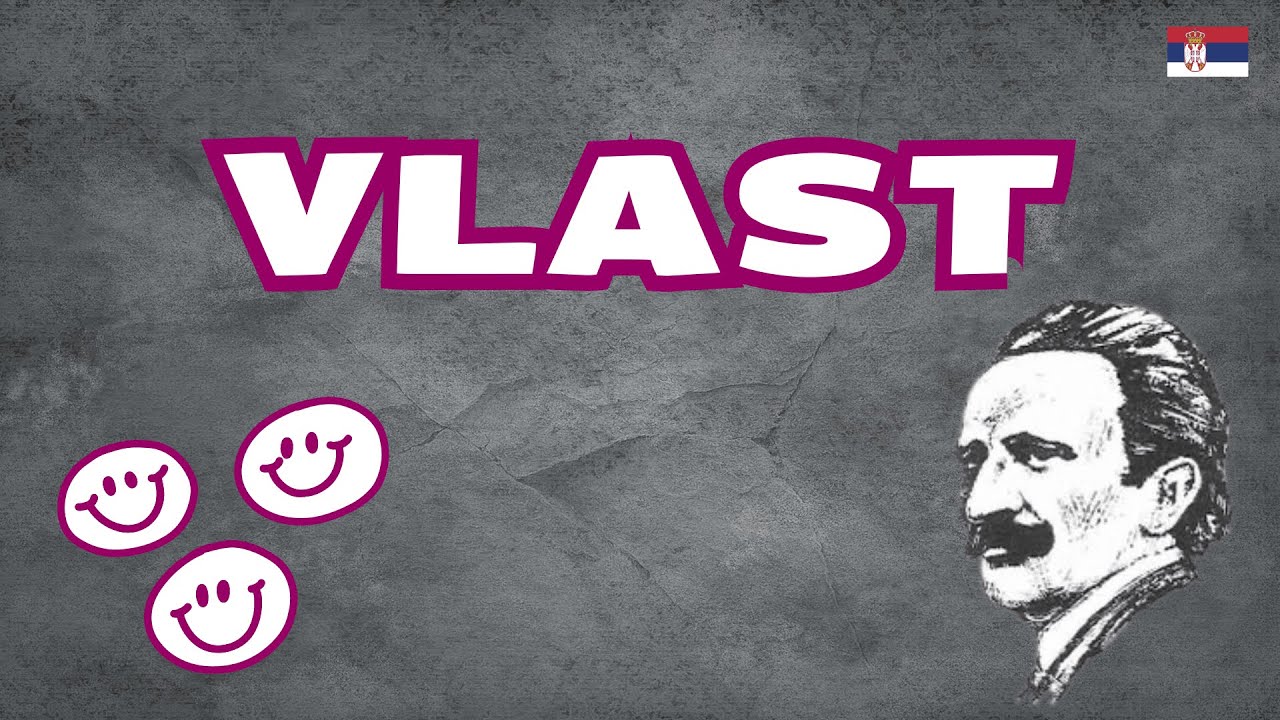 VLAST - Branislav Nušić