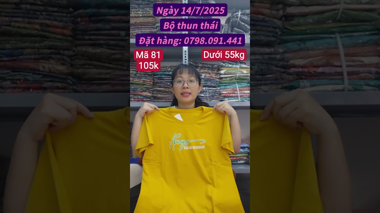 《14/7/2025》 Bộ thun thái