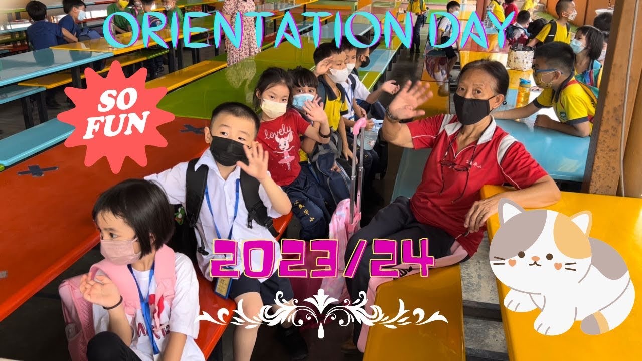Orientation Day - SJKC Kung Min - Hari Orientasi 吉隆坡公民华小2023/2024年迎新日