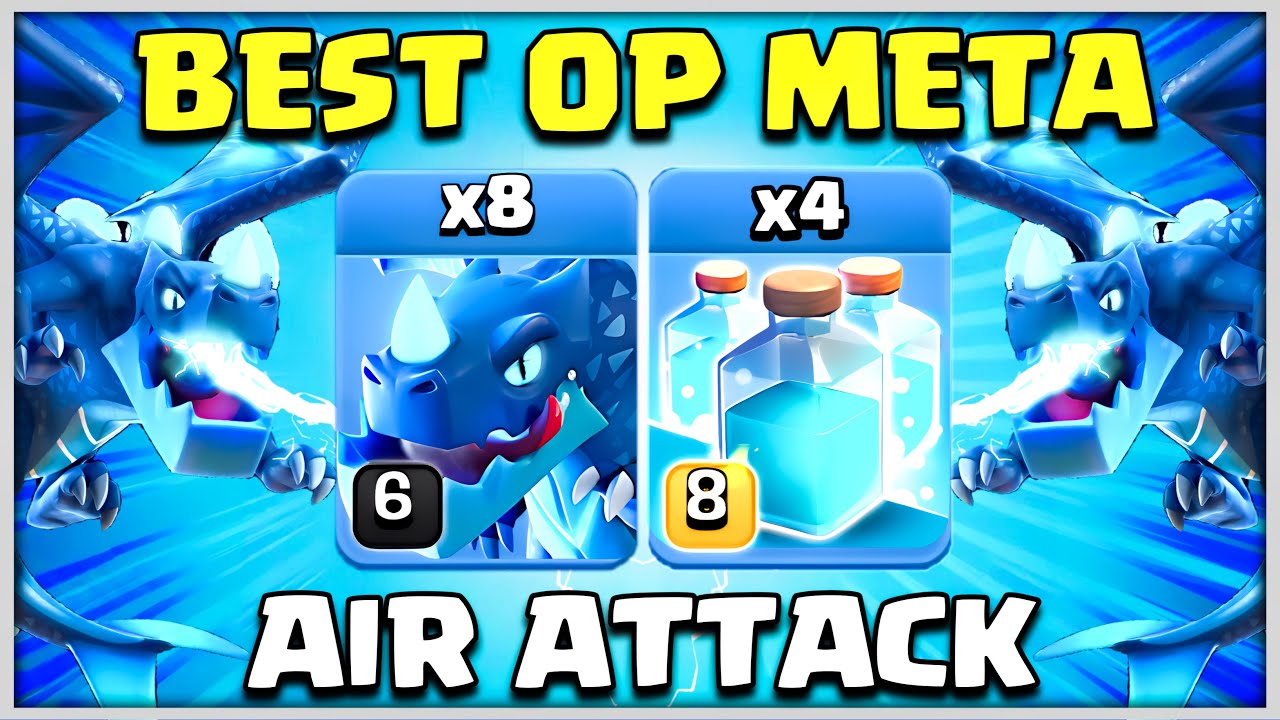 OP Meta !! Th15 Electro Dragon Attack Strategy | Best Air Attack Th15 Clone Strategy | Coc