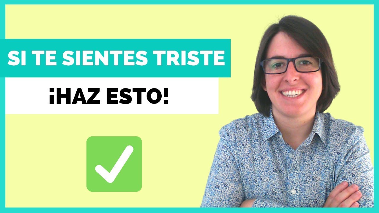C&oacute;mo Superar La Tristeza y el Des&aacute;nimo