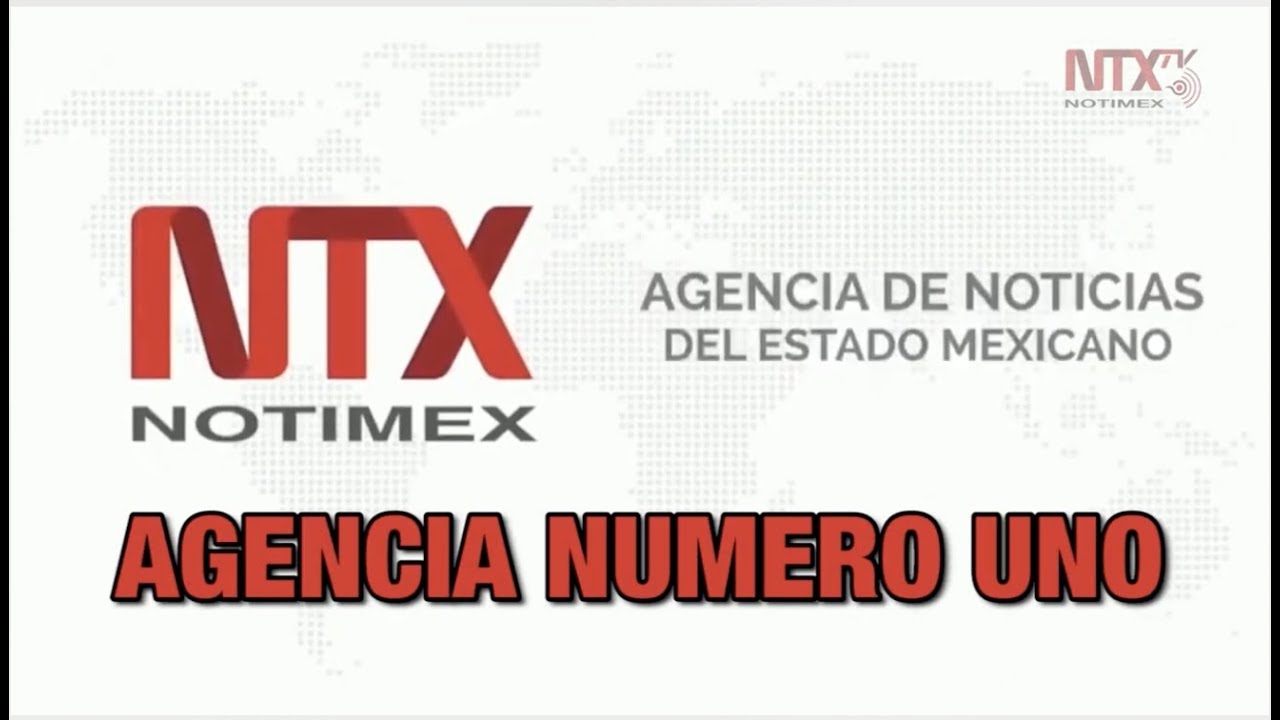 Notimex, la agencia n&uacute;mero uno