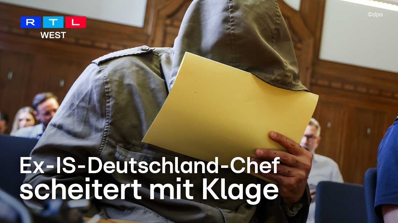 Ex-IS-Deutschland-Chef darf ausgewiesen werden – Verwaltungsgericht weist Klage zurück | RTL WEST