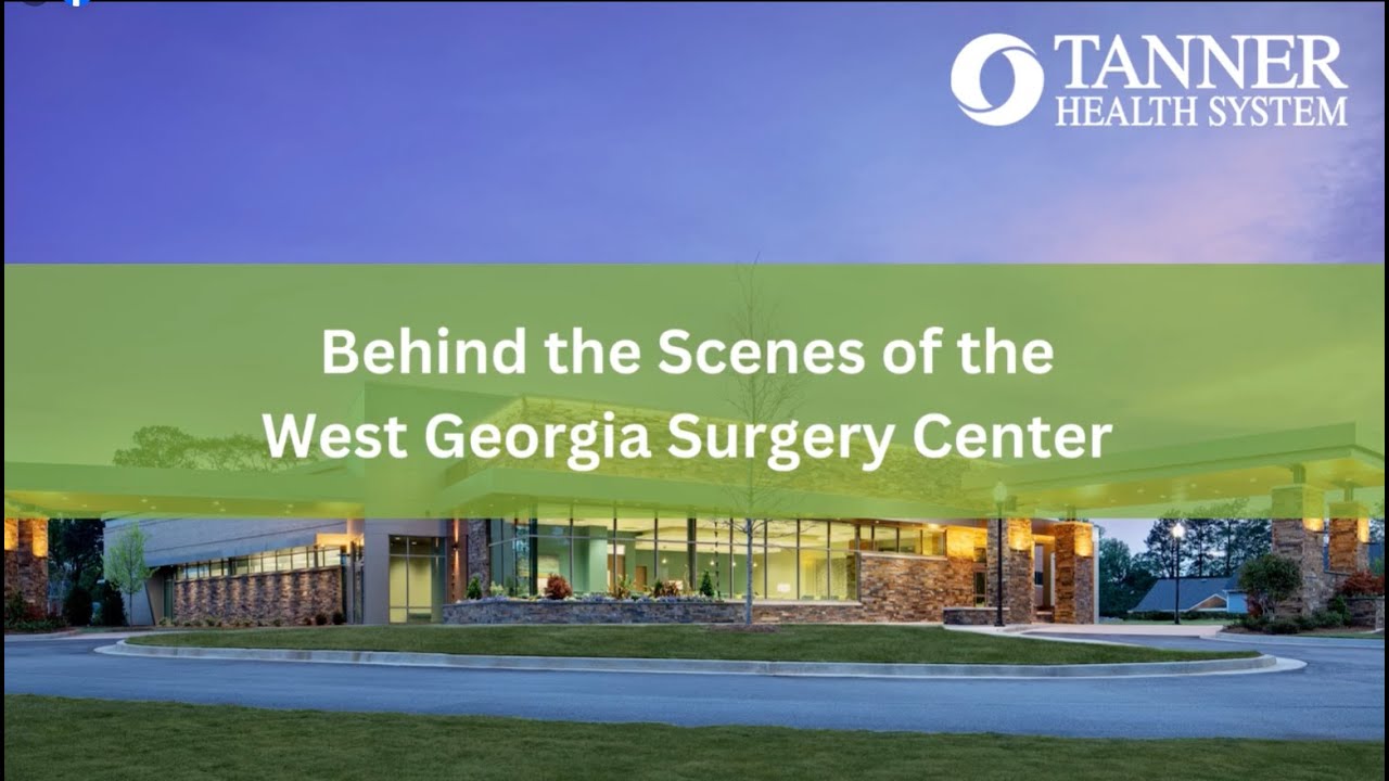 West Georgia Surgery Center Virtual Tour
