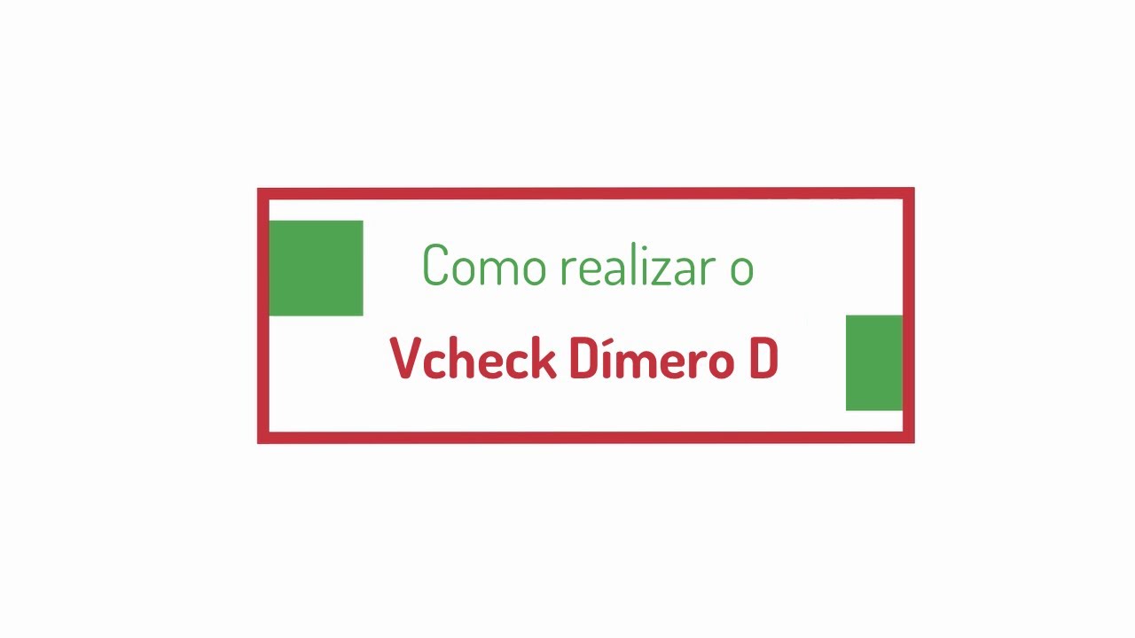 Procedimento Vcheck Dimero D