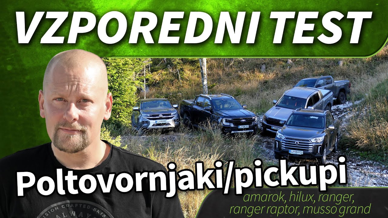 2023 Vzporedni test poltovornjakov - hilux, ranger, ranger raptor, amarok, musso grand