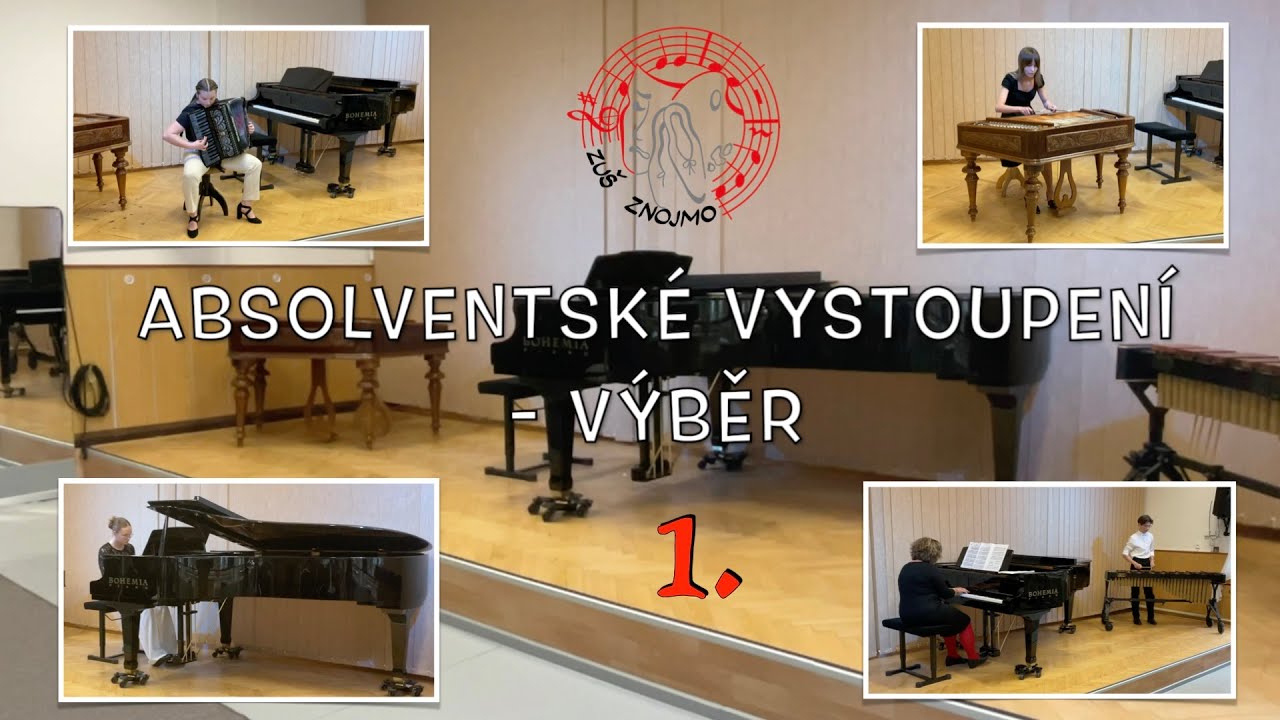 ABSOLVENTSKÉ  VYSTOUPENÍ 1 - VÝBĚR  (24.4.2025)