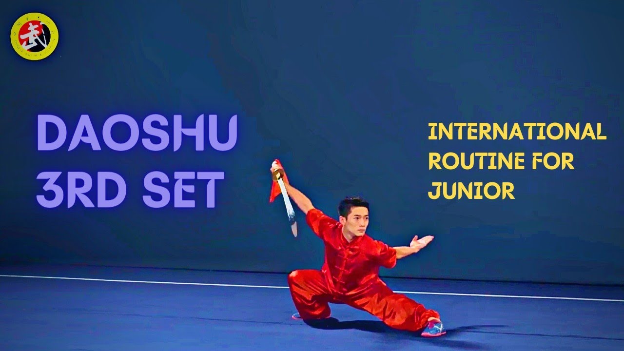 Daoshu (3rd set) International Routine for Junior