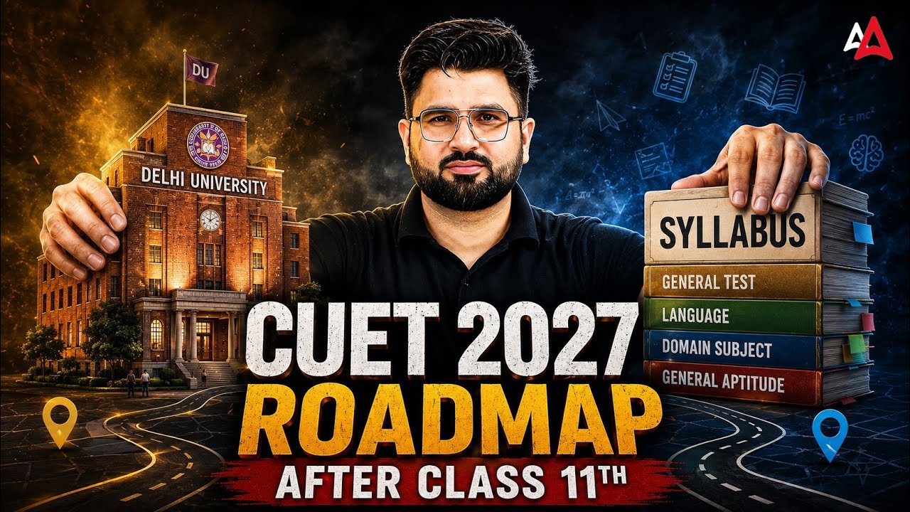 CUET 2027 Preparation Roadmap After Class 11 🎯 Complete Strategy