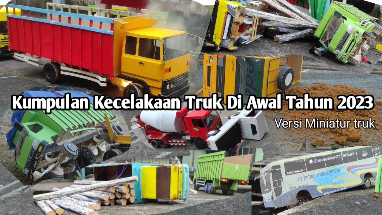 Kumpulan Insiden Kecelakaan Truk Di Berbagai Tempat Tahun 2023