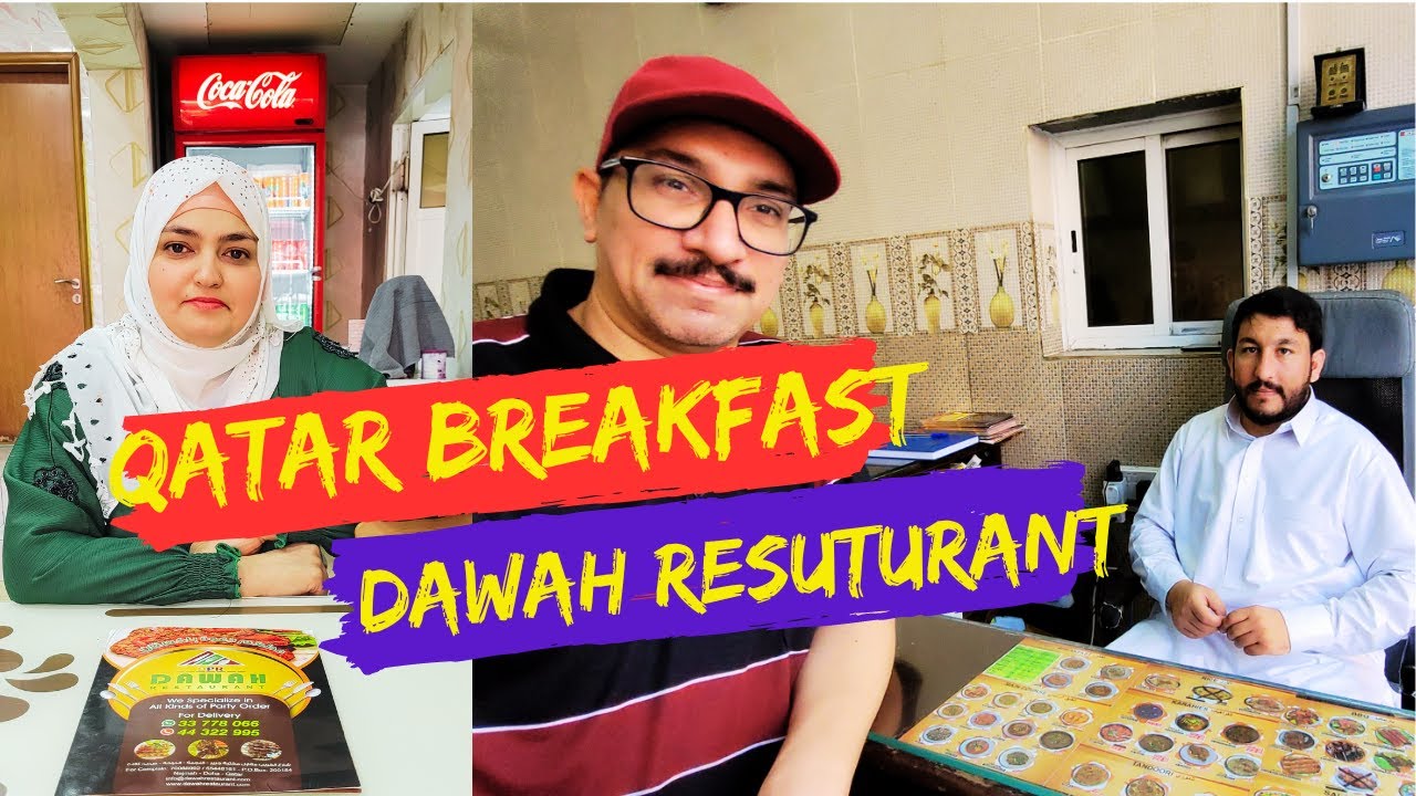 THE BEST PURE ASIAN BREAKFAST IN QATAR | BEST IN TOWN | Doha | Qatar Vlog | Dawah Restaurant Najma