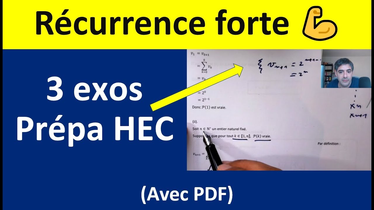 Récurrence forte : comment ça marche et comment les répérer en prépa HEC.