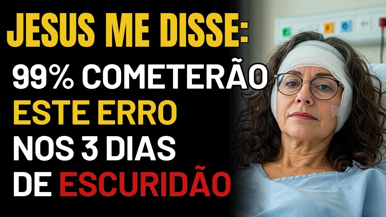 Eu MORRI ATROPELADA E Jesus Revelou Os GRANDES ENGANOS Que 99% Vão Cometer Nos 3 Dias De ESCURIDÃO!