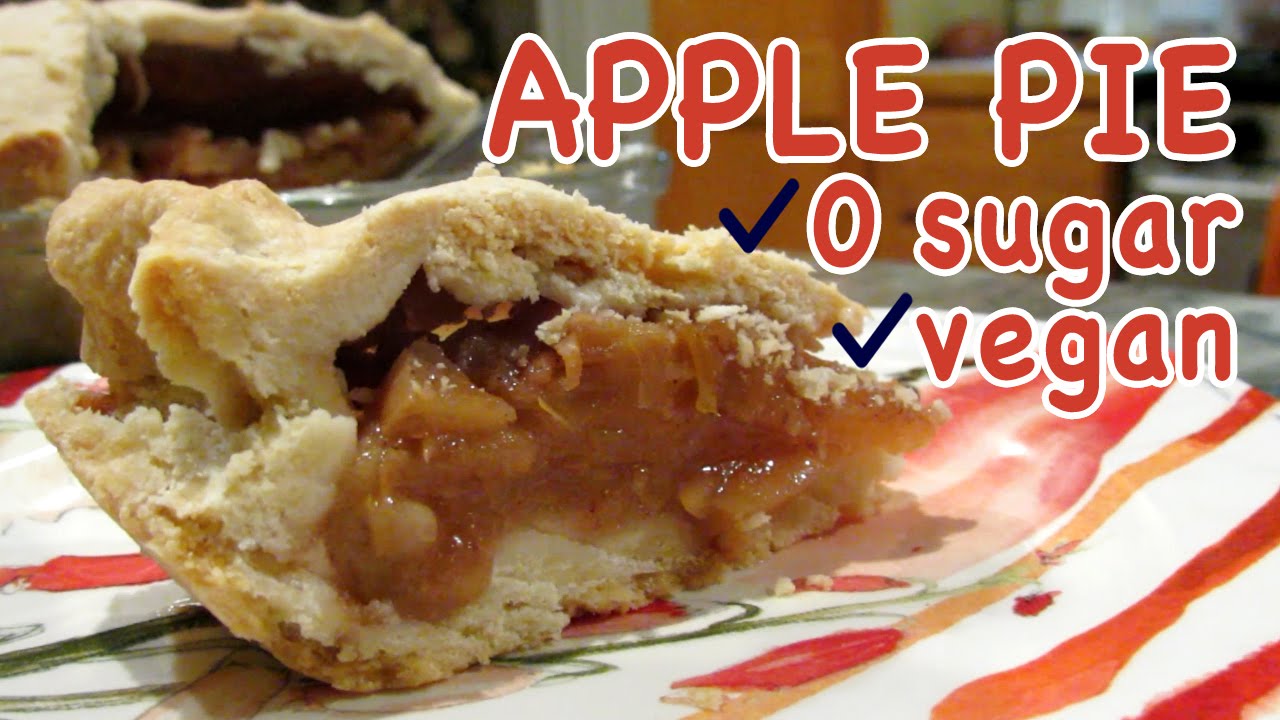 I Made APPLE PIE with ZERO SUGAR and It's VEGAN!