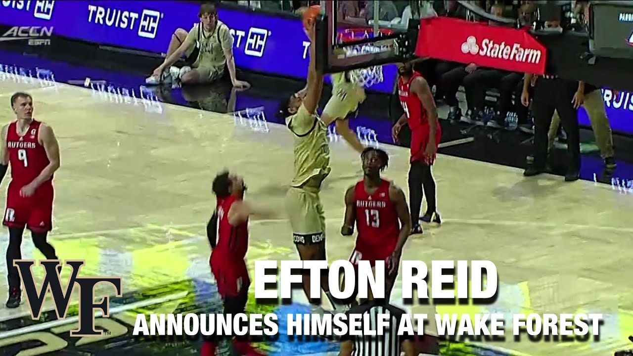 Efton Reid Announces Himself At Wake Forest